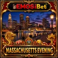 MASSACHUSETTS EVENING
